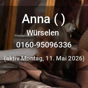 Escort Anna ( ) in Würselen