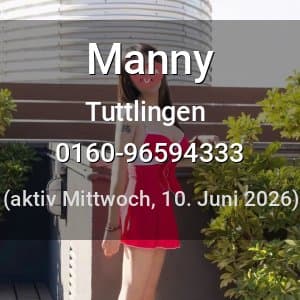 Escort Manny in Tuttlingen