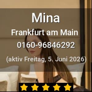 Escort Mina in Frankfurt am Main