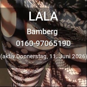 Escort LALA in Bamberg