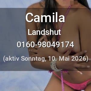 Escort Camila in Landshut