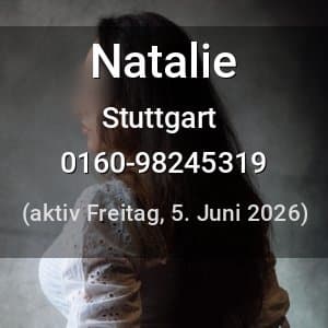 Escort Natalie in Stuttgart