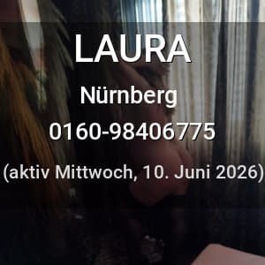 Escort LAURA in Nürnberg