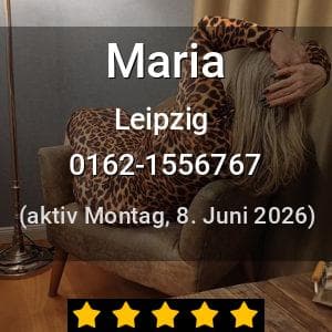 Escort Maria in Leipzig