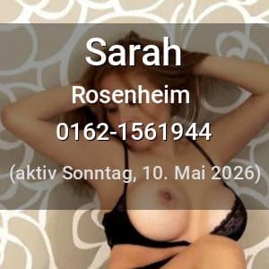Escort Sarah in Rosenheim