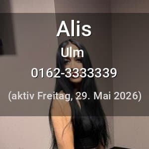 Escort Alis in Ulm