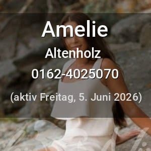Escort Amelie in Altenholz