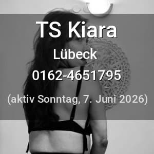 Escort TS Kiara in Lübeck