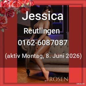Escort Jessica in Reutlingen
