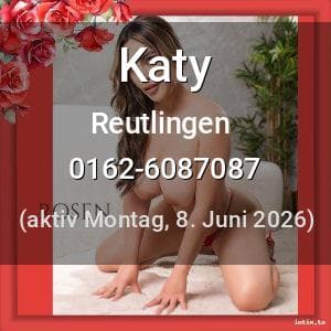 Escort Katy in Reutlingen