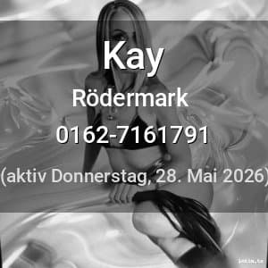 Escort Kay in Rödermark