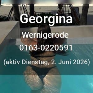 Escort Georgina in Wernigerode