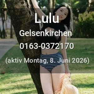 Escort Lulu in Gelsenkirchen