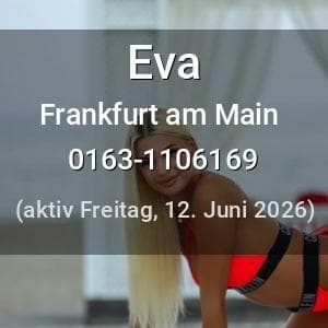 Escort Eva in Frankfurt am Main