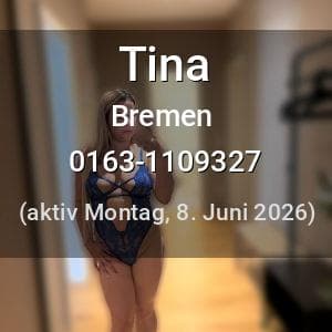 Escort Tina in Bremen