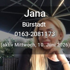 Escort Jana in Bürstadt