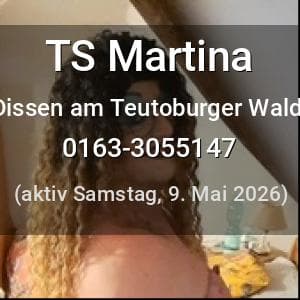 Escort TS Martina in Dissen am Teutoburger Wald