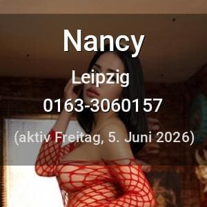Escort Nancy in Leipzig
