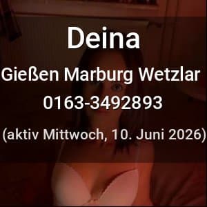 Escort Deina in Gießen