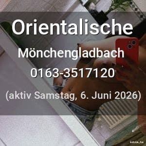 Escort Orientalische in Mönchengladbach