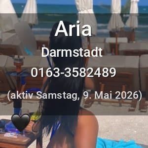 Escort Aria in Darmstadt