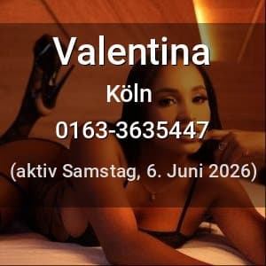 Escort Valentina in Köln