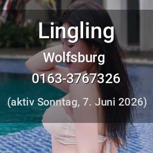 Escort Lingling in Wolfsburg