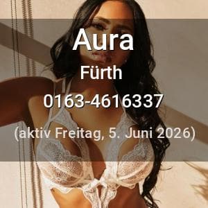Escort Aura in Fürth