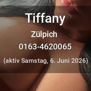 Escort Tiffany in Zülpich