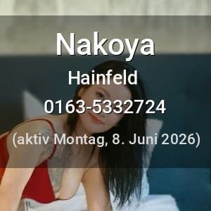 Escort Nakoya in Hainfeld