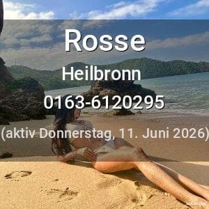 Escort Rosse in Heilbronn