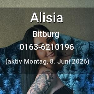 Escort Alisia in Bitburg