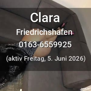Escort Clara in Friedrichshafen