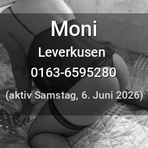 Escort Moni in Leverkusen