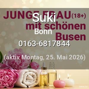 Escort Suki in Bonn