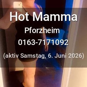 Escort Hot Mamma in Pforzheim