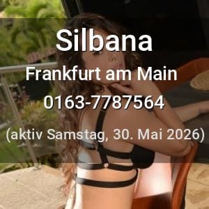 Escort Silbana in Frankfurt am Main