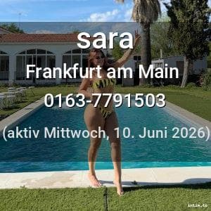 Escort sara in Frankfurt am Main