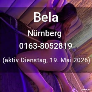 Escort Bela in Nürnberg