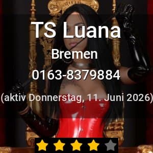 Escort TS Luana in Bremen