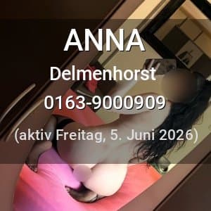 Escort ANNA in Delmenhorst