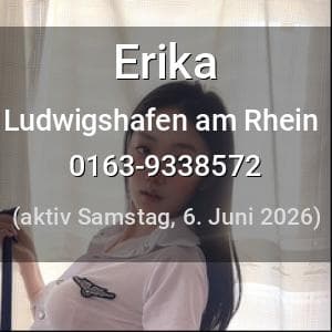 Escort Erika in Ludwigshafen am Rhein