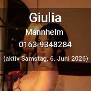 Escort Giulia in Mannheim