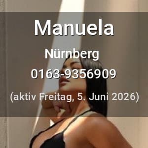 Escort Manuela in Nürnberg