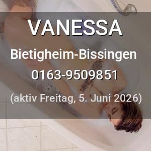 Escort VANESSA in Bietigheim-Bissingen