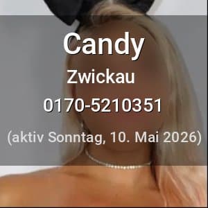 Escort Candy in Zwickau