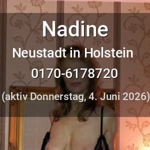 Escort Nadine in Neustadt in Holstein