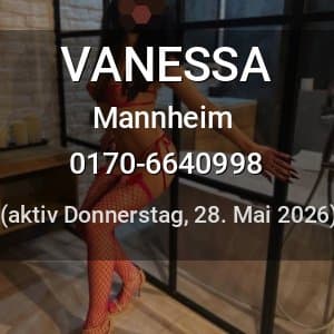 Escort VANESSA in Mannheim