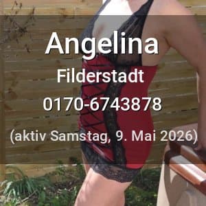 Escort Angelina in Filderstadt