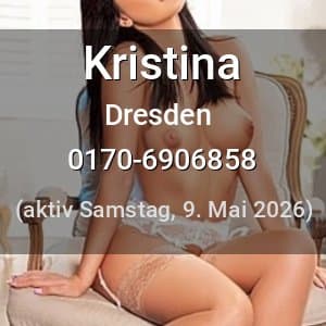Escort Kristina in Dresden
